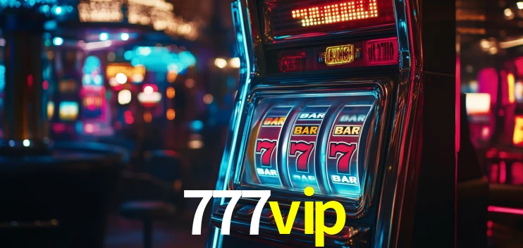 Welcome Bonus 777vip